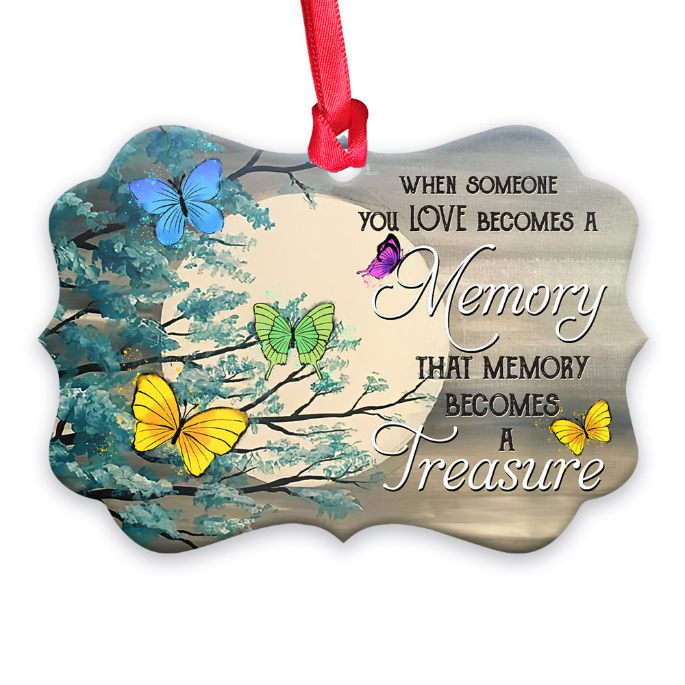 Butterfly Memory Becomes A Treasure - Memorial Ornament (Printed On Both Sides) 1022