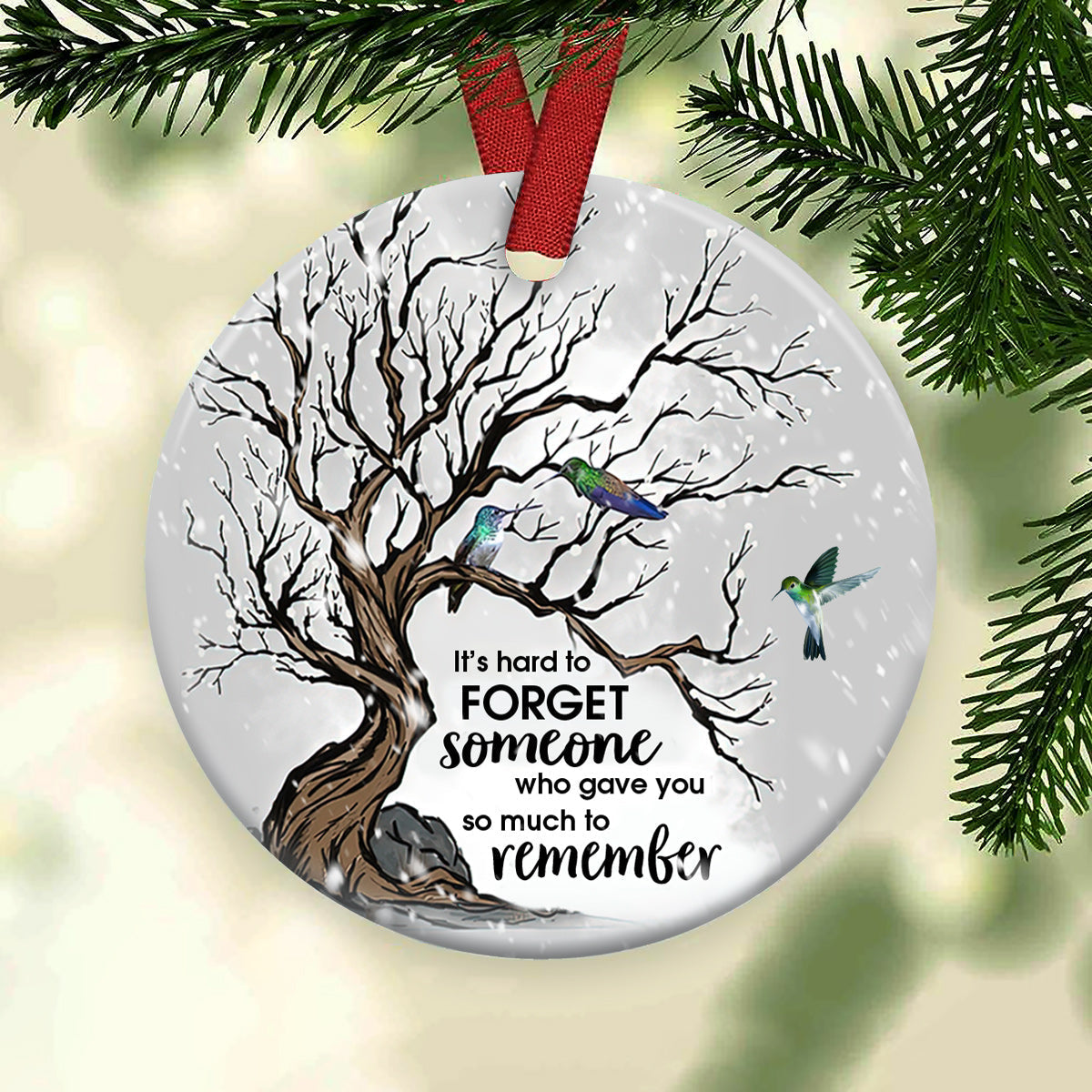 Hummingbird Memorial Hard To Forget Memorial - Round Aluminium Ornament (Printed On Both Sides) 1122