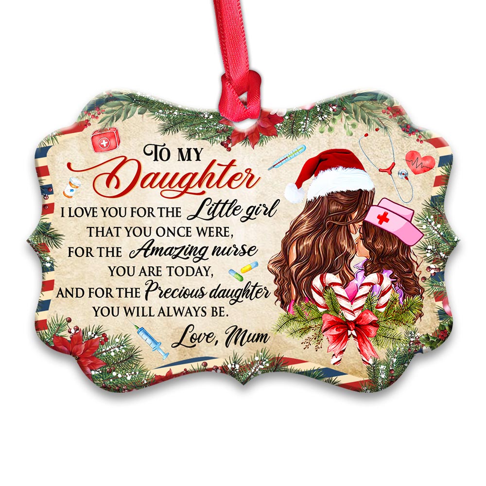 Nurse To My Daughter - Nurse Ornament (Printed On Both Sides) 1122
