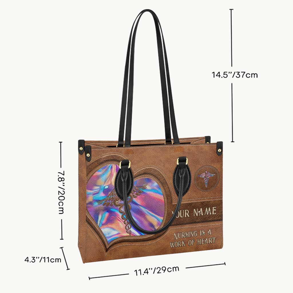 Nursing Is A Work Of Heart - Personalized Nurse Leather Handbag