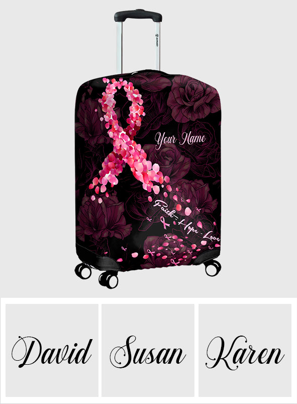 Faith Hope Love - Personalized Breast Cancer Awareness Luggage Cover