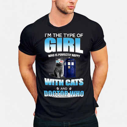 I Am Perfectly Happy With Cats - T-shirt and Hoodie 1122