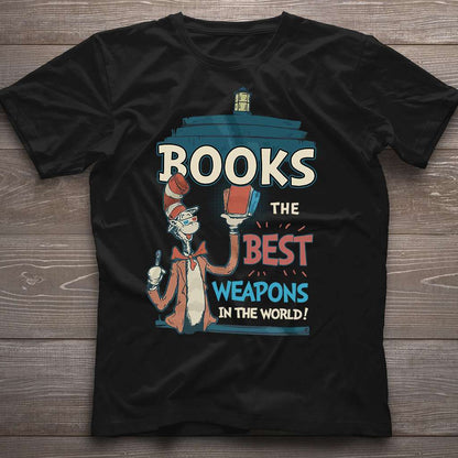 The Best Weapon In The World - T-shirt and Hoodie 1122