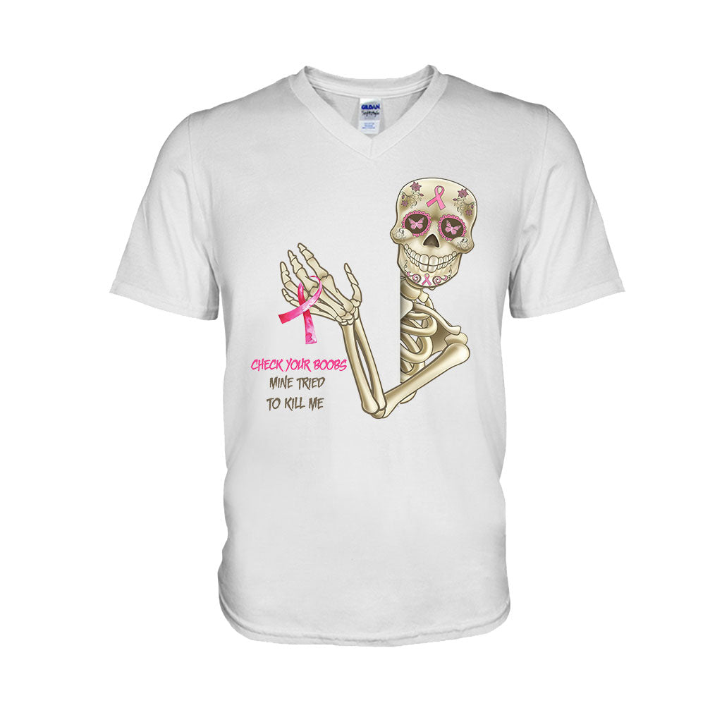 Check Your Boobs Mine Tried To Kill Me - Breast Cancer Awareness T-shirt and Hoodie 102021