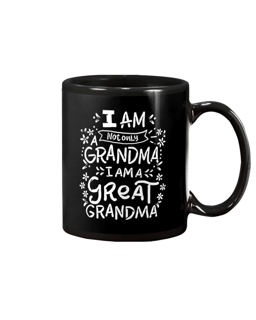 Great Grandma Grandmother Mother'S Day Funny Gift - Grandma Mug 0921