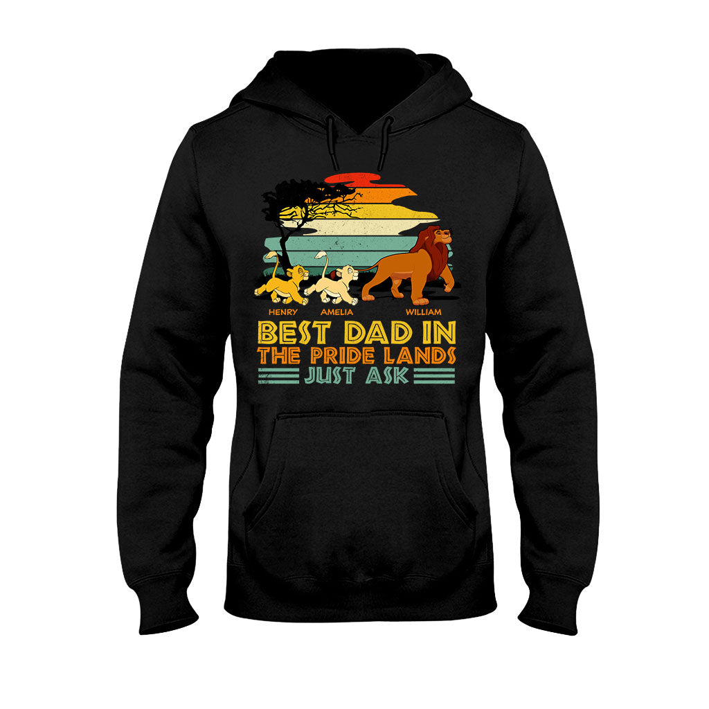 Best Dad In The Pride Lands Just Ask - Personalized Mouse T-shirt and Hoodie