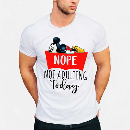 Nope Not Adulting Today Mouse T-shirt and Hoodie