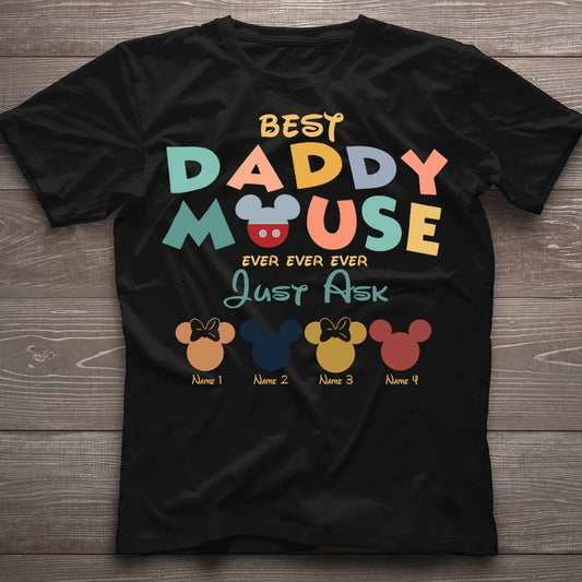 Best Daddy Ever - Personalized Father's Day Mouse T-shirt and Hoodie