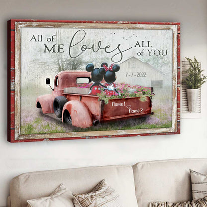 All Of Me Love All Of You - Personalized Mouse Canvas And Poster