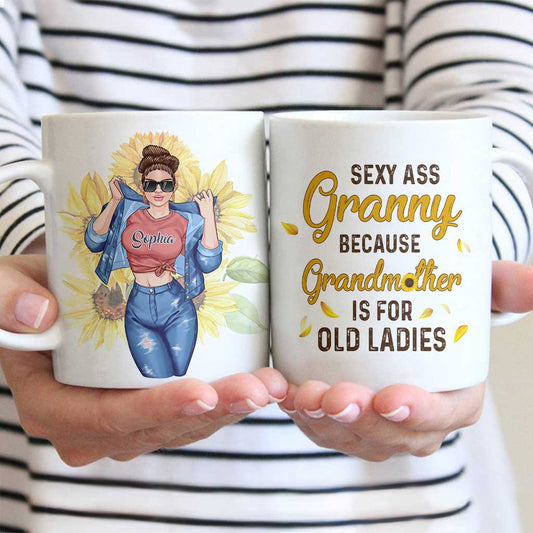 Sexy A$$ Granny - Personalized Mother's Day Grandma Mug