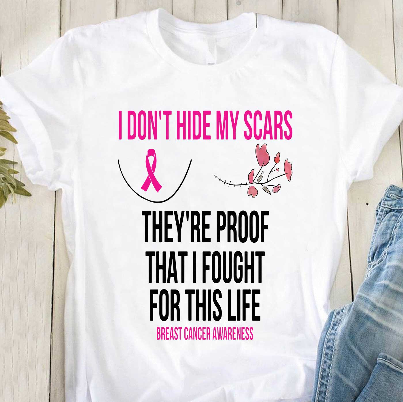 I Don't Hide My Scars - Breast Cancer Awareness T-shirt and Hoodie 102021