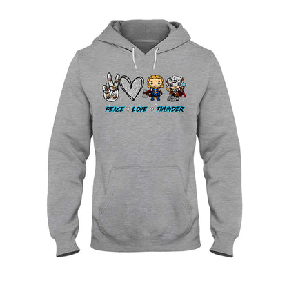 Peace Love Thunder - T-shirt and Hoodie