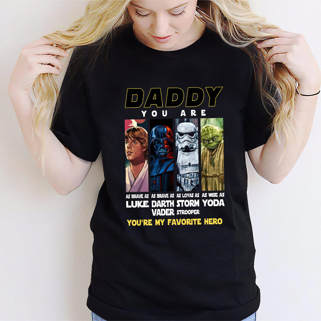 Daddy You Are - Personalized Father T-shirt and Hoodie
