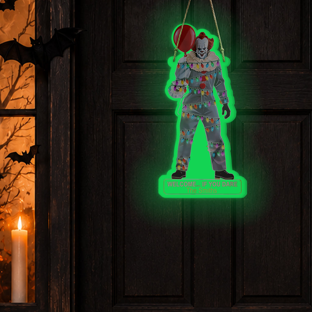 Welcome ... If You Dare - Personalized Horror Character Luminous Acrylic Sign