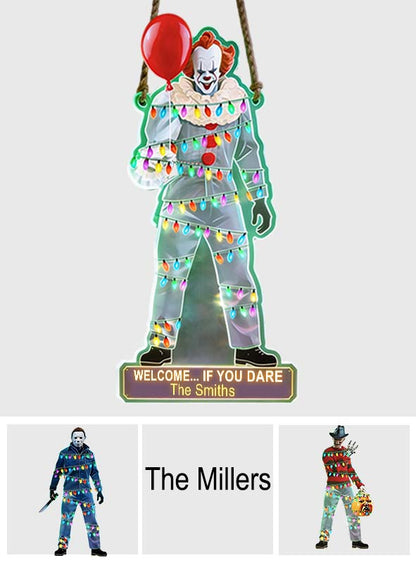 Welcome ... If You Dare - Personalized Horror Character Luminous Acrylic Sign