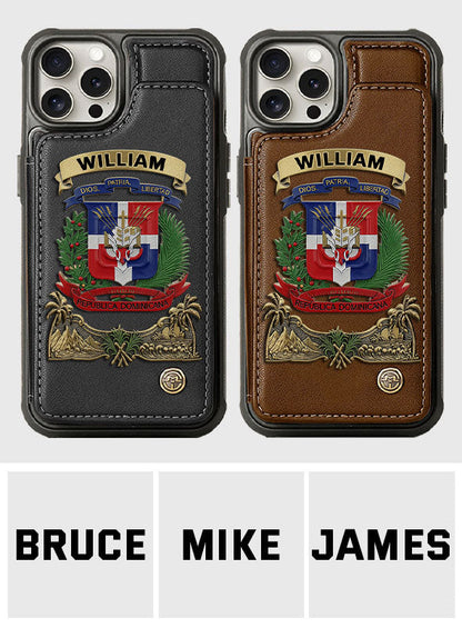 Proud Dominican - Personalized Expats Wallet Phone Case
