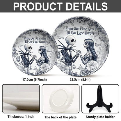 From Our First Kiss Till Our Last Breath - Personalized Nightmare Ceramic Round Plate