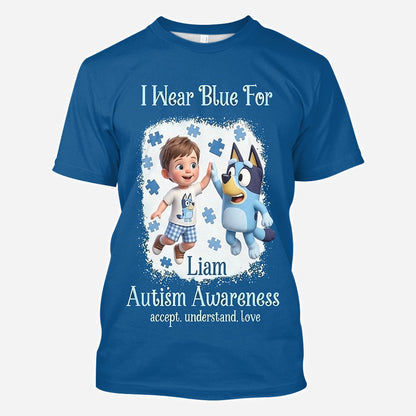 I Wear Blue For - Personalized Autism Awareness All Over Shirt