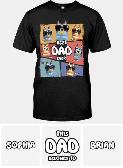 Best Dad Ever - Personalized Father T-shirt And Hoodie