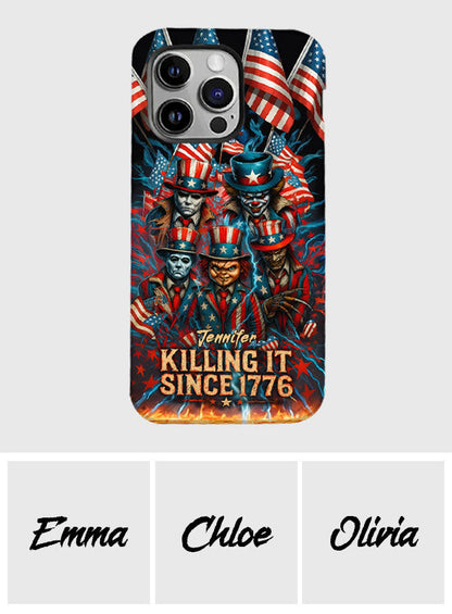 Killing It Since 1776 - Personalized Full Print Phone Case