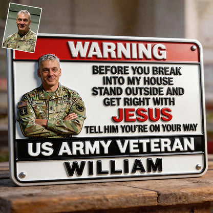 Custom Any Photo - Personalized Veteran Cut Metal Sign