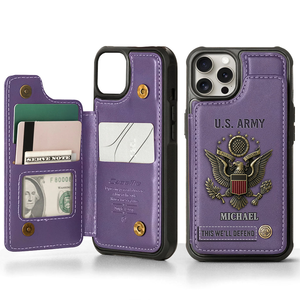 This We'll Defend - Personalized Veteran Wallet Phone Case
