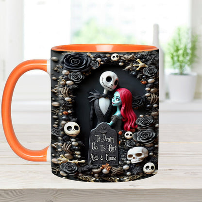 Till Death Do Us Part - Personalized Nightmare Accent Mug