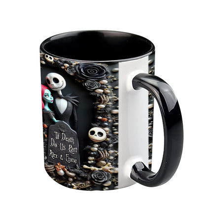 Till Death Do Us Part - Personalized Nightmare Accent Mug