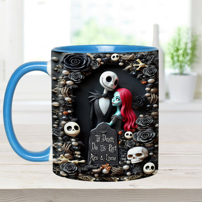 Till Death Do Us Part - Personalized Nightmare Accent Mug