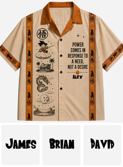 Power Comes In Response To A Need, Not A Desire - Personalized Seven Balls Hawaiian Shirt