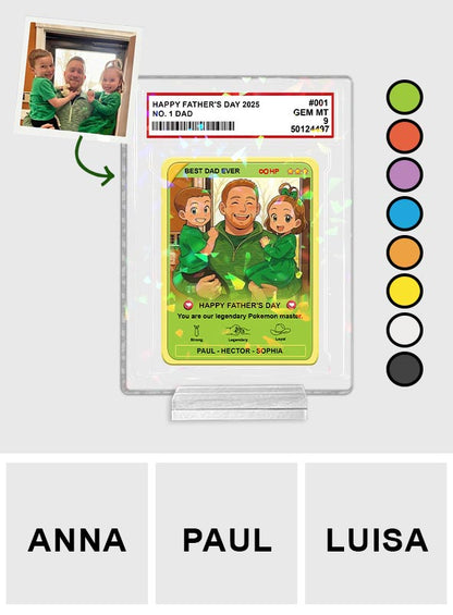 Best Dad Ever - Personalized Monster Trainer Hologram Acrylic Plaque