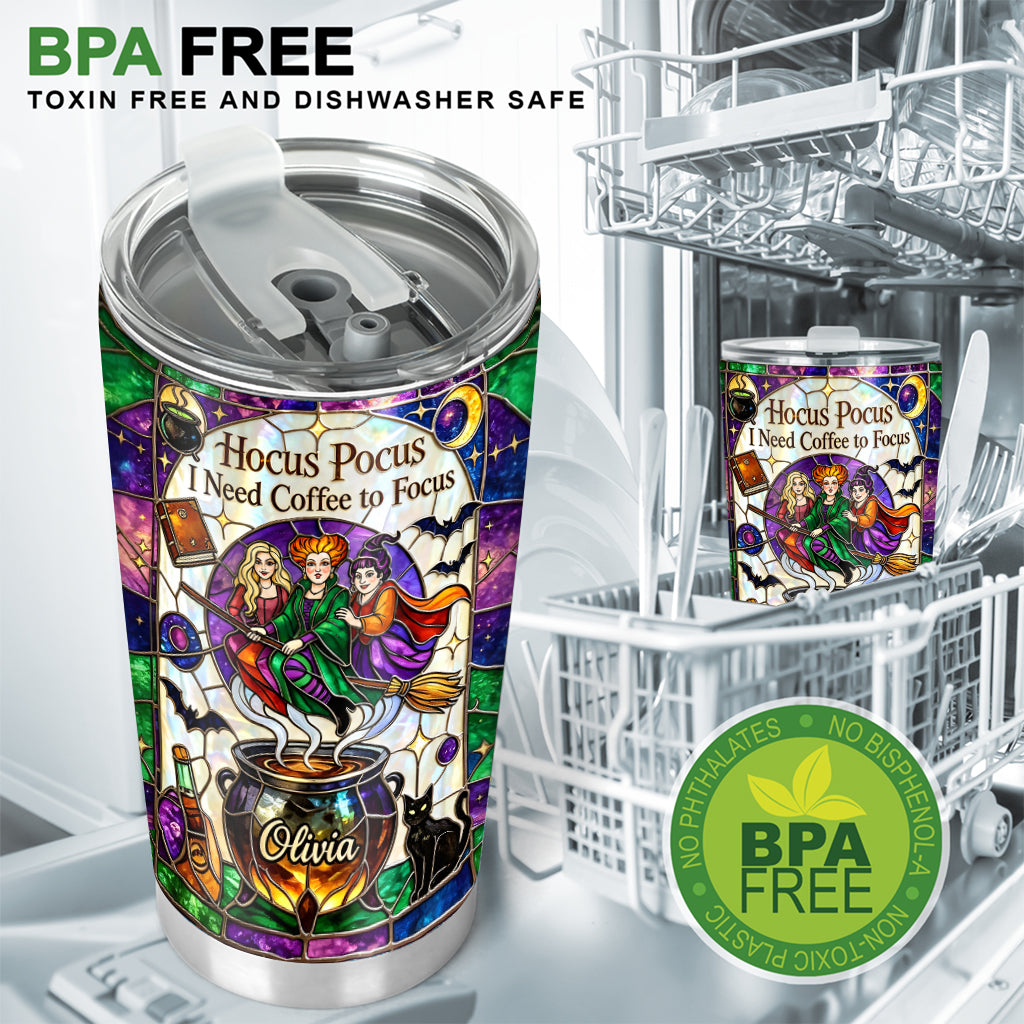 I Need Coffee To Focus - Personalized Three Witches Tumbler