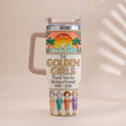 Thank You For Being A Friend - Personalized Tumbler With Handle