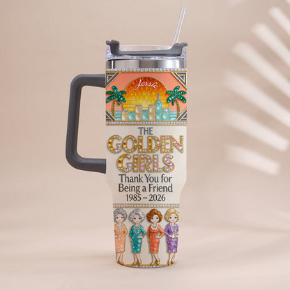 Thank You For Being A Friend - Personalized Tumbler With Handle