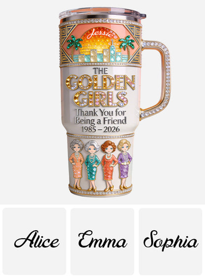 Thank You For Being A Friend - Personalized Tumbler With Handle