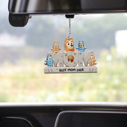 Best Mom Ever - Personalized Mother Car Ornament