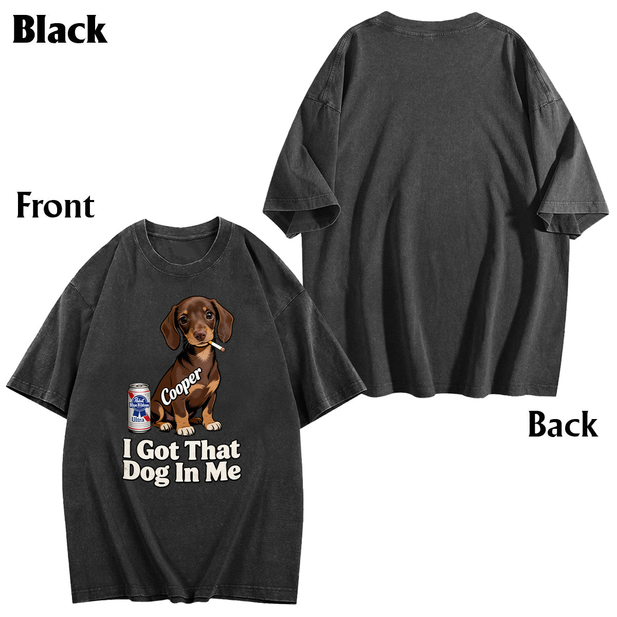 I Got That Dog In Me - Personalized Dog Wash T-Shirt