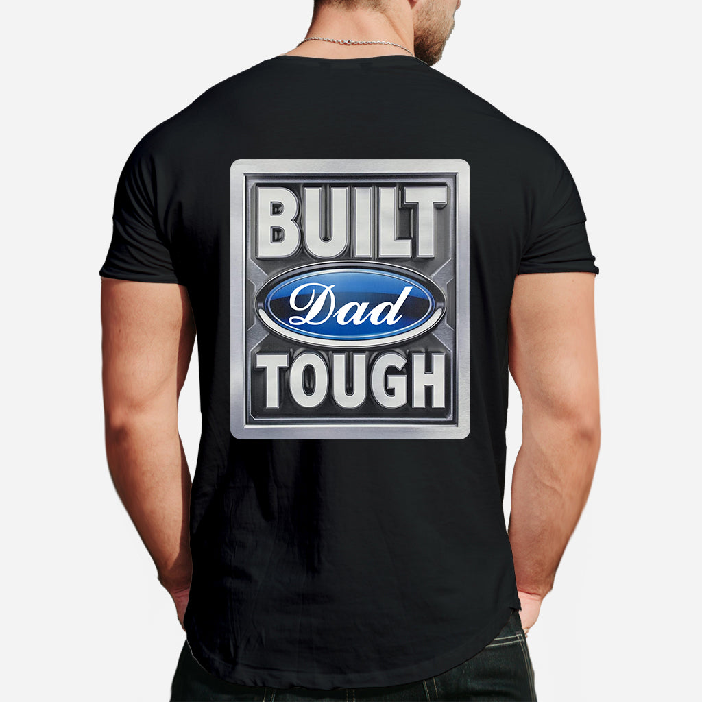 Built Tough Dad - Personalized Father T-shirt And Hoodie