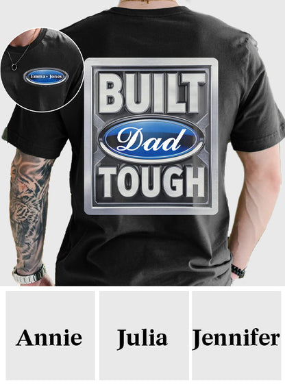 Built Tough Dad - Personalized Father T-shirt And Hoodie