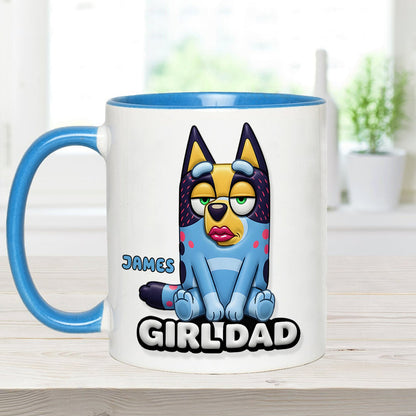 Girl Dad Funny - Personalized Blue Dog Accent Mug