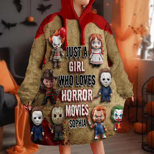 Just A Girl Who Loves Horror Movies - Personalized Blanket Hoodie
