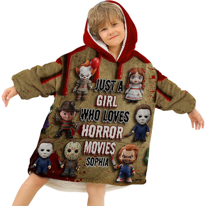 Just A Girl Who Loves Horror Movies - Personalized Blanket Hoodie
