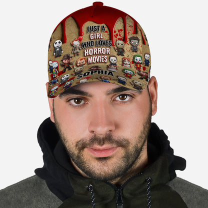 Just A Girl Who Loves Horror Movies - Personalized Classic Cap
