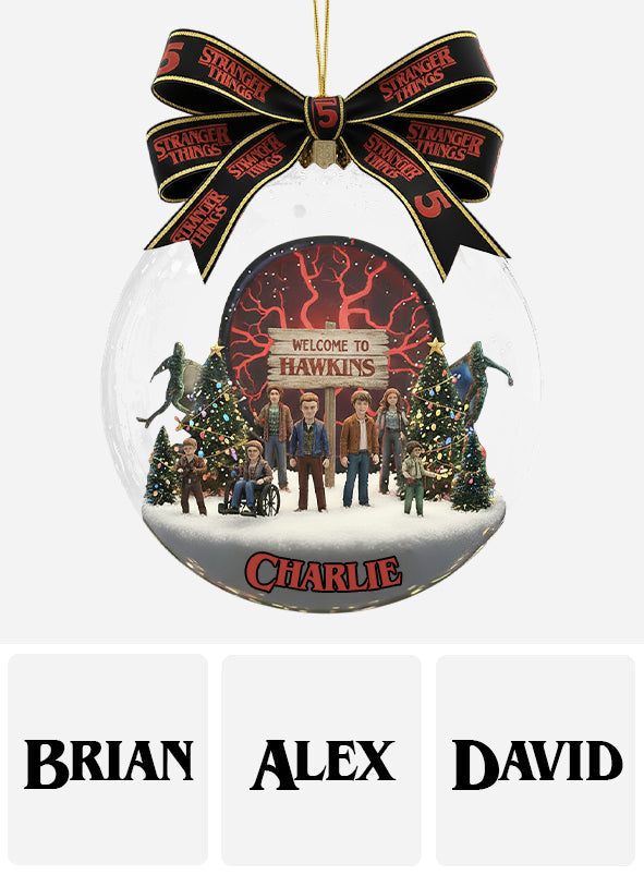 Welcome To Hawkins - Personalized Stranger Things Ornament