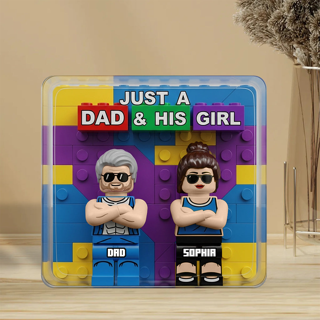 Just A Dad And His Girl - Personalized Father Custom Shaped Acrylic Plaque