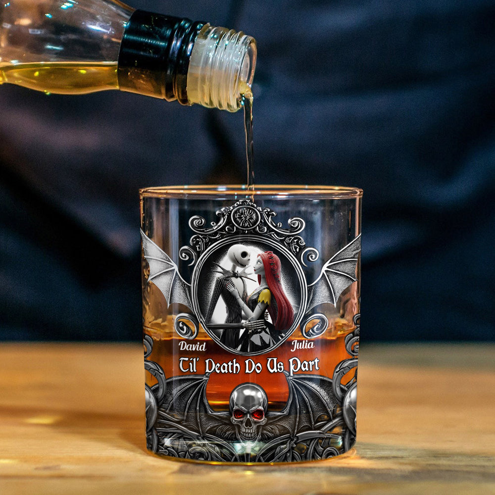 Til Death Do Us Part - Personalized Nightmare Whiskey Glass