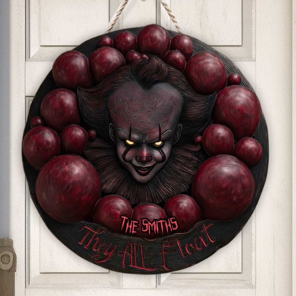 They All Float - Personalized Horror Character Custom Shaped Wood Sign