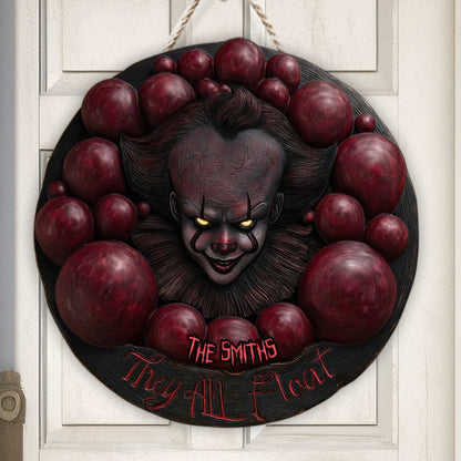 They All Float - Personalized Horror Character Custom Shaped Wood Sign