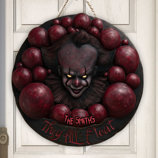 They All Float - Personalized Horror Character Custom Shaped Wood Sign