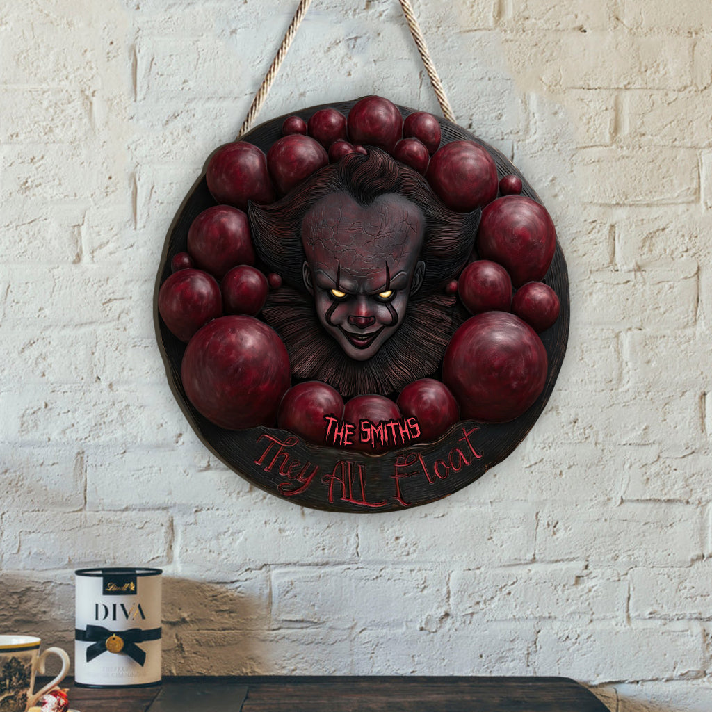 They All Float - Personalized Horror Character Custom Shaped Wood Sign